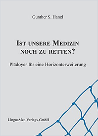 Ist unsere medizin noch zu retten